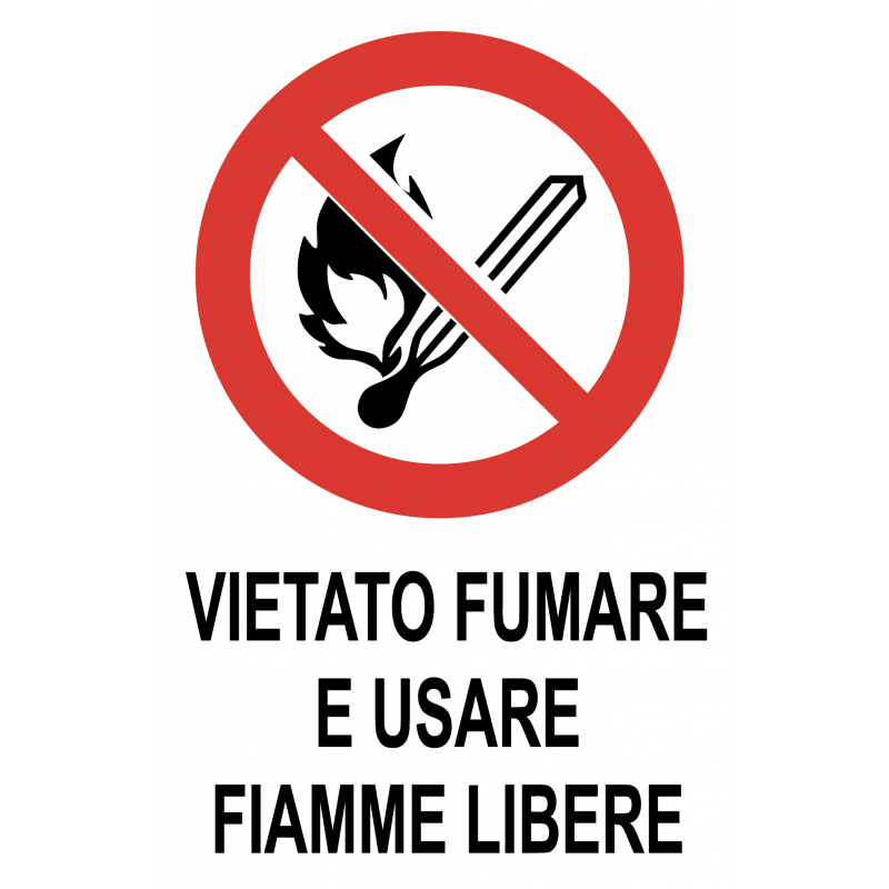 Cartello Segnaletico VIETATO FUMARE E USARE FIAMME LIBERE - Cod. Art ...